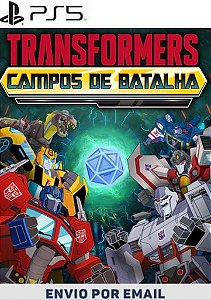 TRANSFORMERS: CAMPOS DE BATALHA PS5 MÍDIA DIGITAL