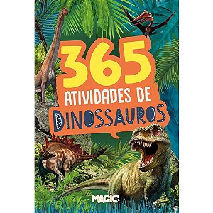 Livro Infantil Colorir 365 Atividades Dinossauros 288 Magic Kids