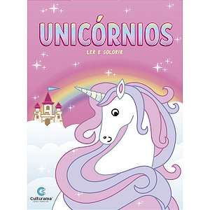 Livro Infantil Colorir Unicornios Ler E Colorir Sort. Culturama