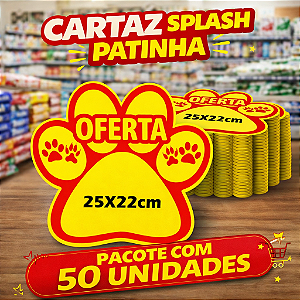 Splash OFERTA PATINHA Cartaz Oferta 25x22,5cm