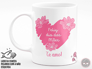 Caneca com nome da Mãe + Porta Caneca Grátis