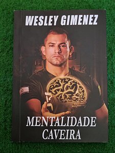 LIVRO FISICO MENTALIDADE CAVEIRA - WESLEY GIMENEZ