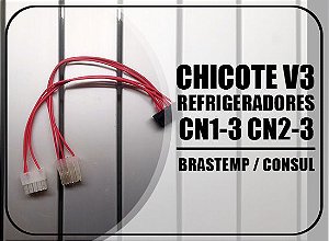 CHICOTE V3 REFRIGERADORES BRASTEMP/CONSUL CN1-3 / CN2-3