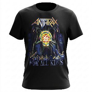 Camiseta Anthrax - For All Kings