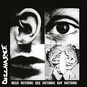 Discharge - Hear Nothing See Nothing Say Nothing (slipcase)