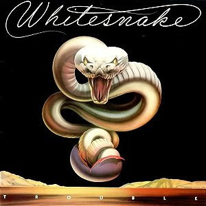 White Snake - Trouble (slipcase)
