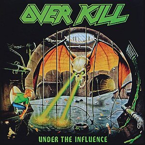 Overkill - Under The Influence