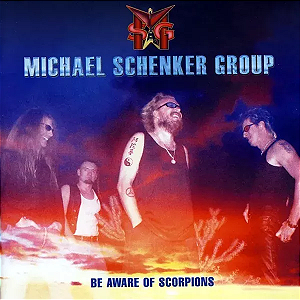 Michael Schenker Group - Be Aware Of Scorpions (Usado)