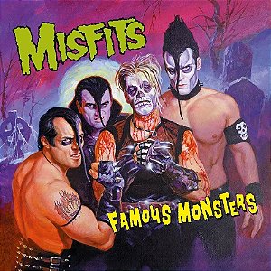 Misfits - Famous Monsters