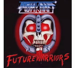 Atomkraft - Future Warriors (Usado)
