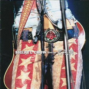 Sheryl Crow - Live At Budokan (Usado)