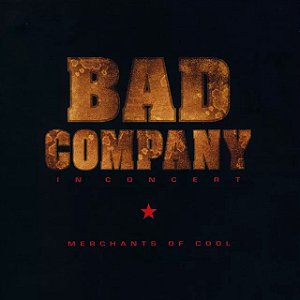Bad Compay - In Concert: Merchants Of Cool (Usado)