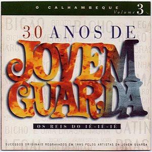 Jovem Guarda - 30 Anos O Calhambeque - Volume 3 (Usado)
