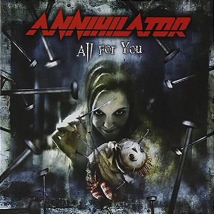 Annihilator - All For You  (Usado)