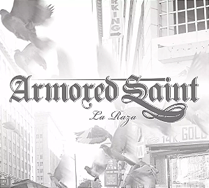 Armored Saint - La Raza (Usado)