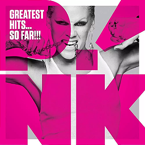 Pink - Greatest Hits... So Far!!! (Usado)