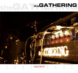 The Gathering - Superheat (Usado)