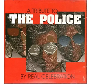 Police - Real Celebration - A Tribute To The Police (Usado)