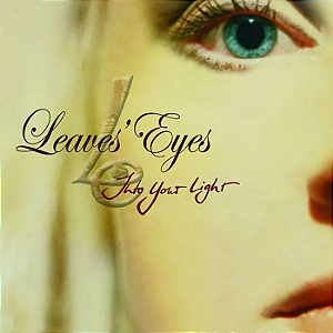 Leaves Eyes - Into Your Light (Usado)