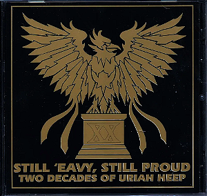 Uriah Heep - Still 'eavy, Still Proud Two Decades (Usado)