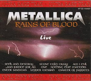 Metallica - Rains Of Blood Live Ultra Rare Trax (Usado)