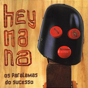 Paralamas Do Sucesso - Hey Na Na (Usado)