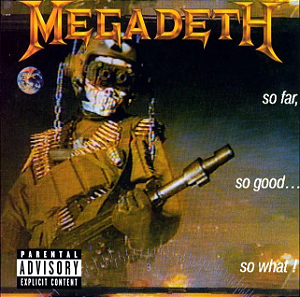Megadeth - So Far, So Good... So What! (Usado)