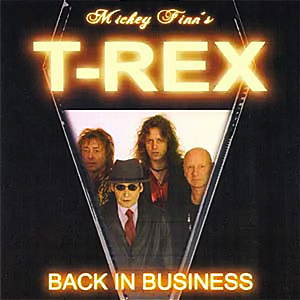 Mickey Finn's T-rex - Back In Business (Usado)