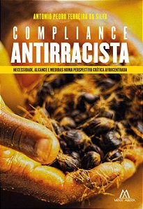 Compliance antirracista: necessidade, alcance e medidas numa perspectiva crítica afrocentrada