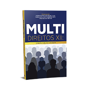 Multidireitos XII: Direito Público em Pauta