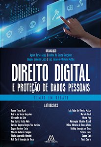 Direito Digital e proteção de dados pessoais: temas em debate