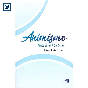 Animismo - Teoria e Prática