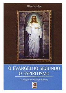 O Evangelho Segundo o Espiritismo