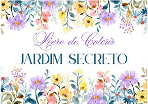 LIVRO DE COLORIR CAPA DURA JARDIM SECRETO