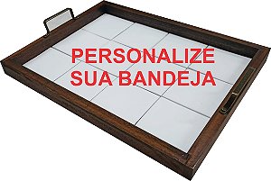 Bandeja de Azulejo - PERSONALIZADA