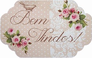 1720 Placa MDF - Bem vindo rosas