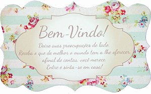 1725 Placa MDF - Bem vindo deixe suas
