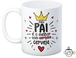 Caneca Personalizada Dia dos Pais - Melhor Pai com Cerveja