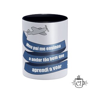 Caneca Personalizada Dia dos Pais - Aprendi a Voar