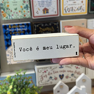Quadro Box 4x12 em Madeira Você É O Meu Lugar