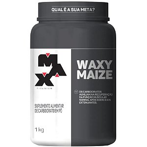 WAXY MAIZE 1kg - MAX TITANIUM