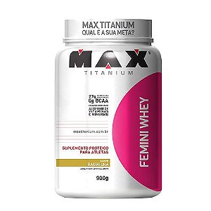 FEMINI WHEY - 900G - MAX TITANIUM