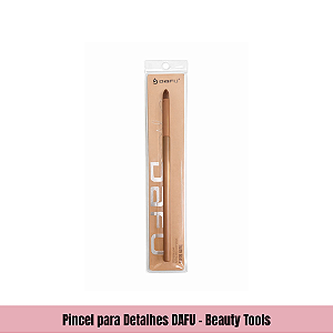 Pincel para Detalhes DAFU – Beauty Tools
