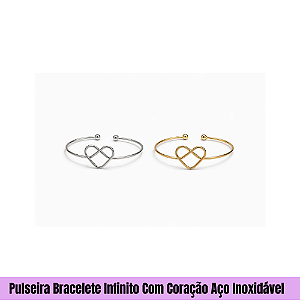 Pulseira Bracelete Infinito Com Coração Aço Inoxidável