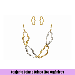 Conjunto Colar e Brinco Elos Orgânicos