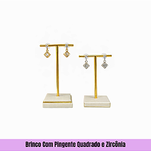 Brinco Com Pingente Quadrado e Zircônia