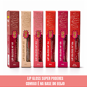 Lip Gloss Super Poderes Comigo é na Base do Beijo
