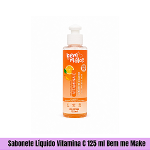 Sabonete Líquido Vitamina C 125 ml Bem me Make