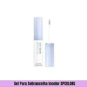 Gel Para Sobrancelha Incolor SPCOLORS