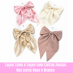 Laços Lisos e Laços com Listras Foscas nas Cores Rosa e Branco